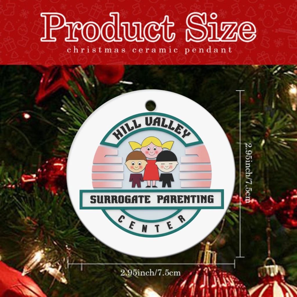 Surrogate Parenting Center Circular Ceramic Ornament - Hill Valley Holiday Decor Gift