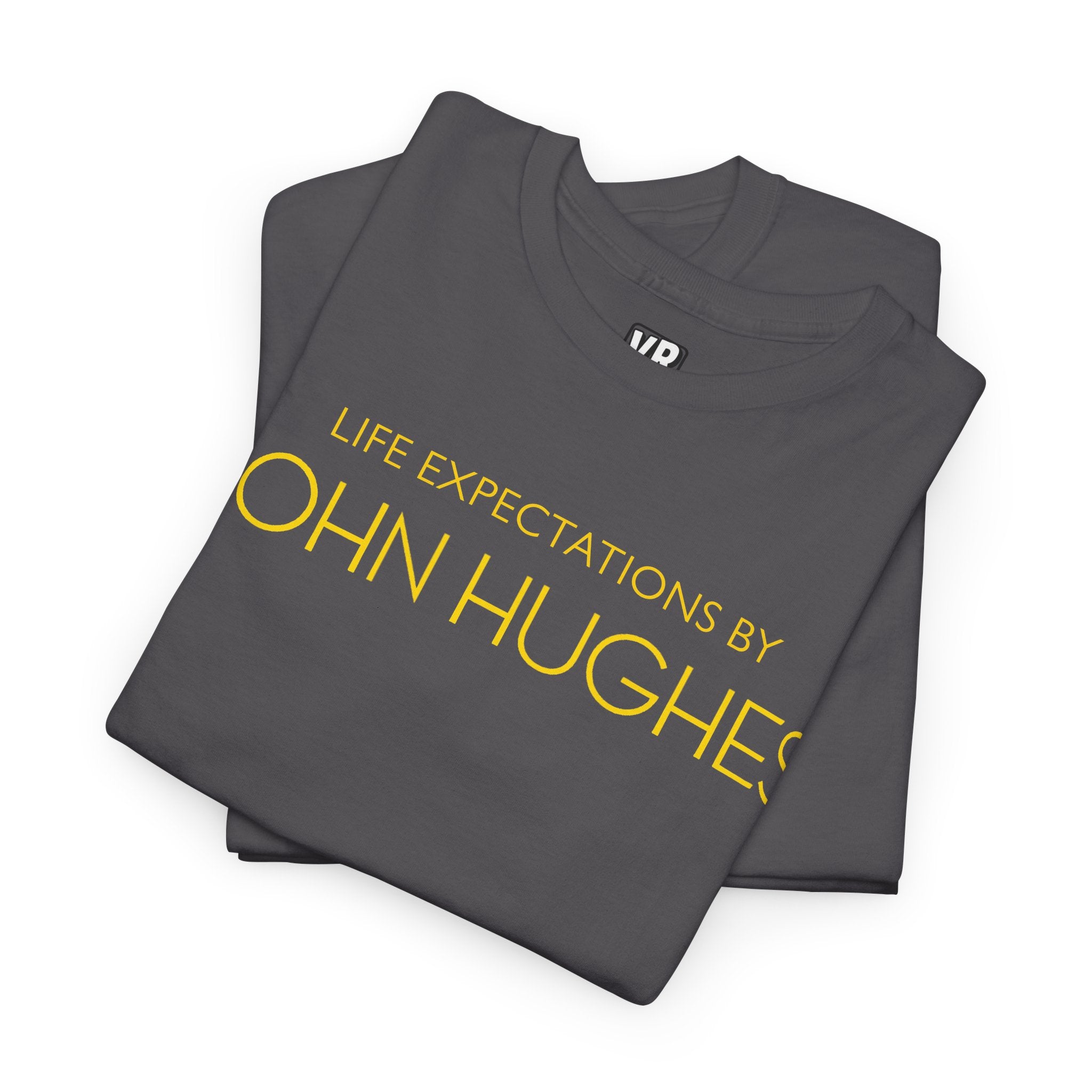 Life Expectations by John Hughes Tee