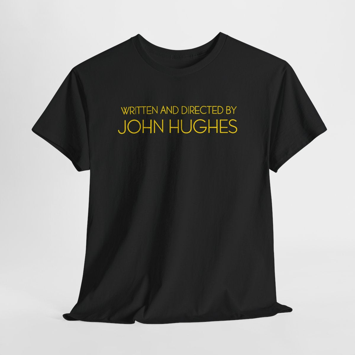 John Hughes Movie Credit -- Movie Fan  T-Shirt